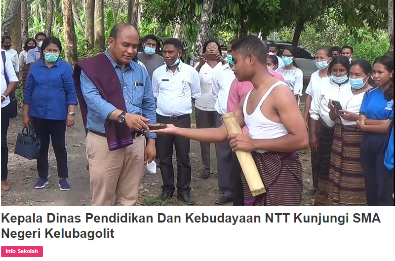 Kunjungan Kepala Dinas Pendidikan Dan Kebudayaan NTT di SMA Negeri Kelubagolit