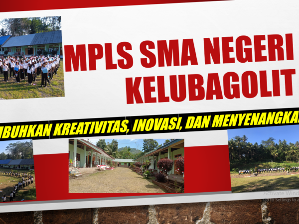 PELAKSANAAN MPLS DI SMA NEGERI KELUBAGOLIT