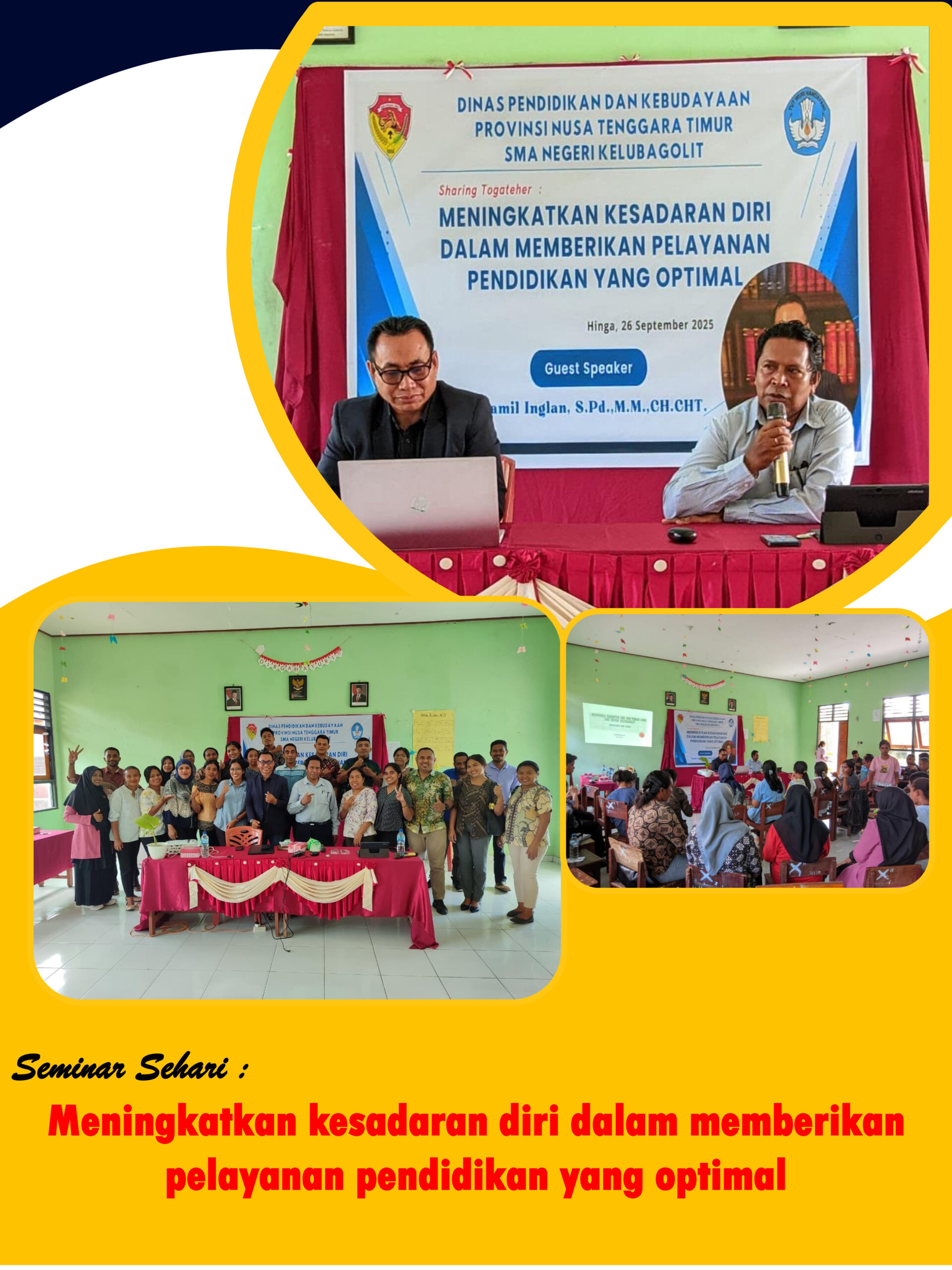 Seminar sehari : Guru dan Kesadaran Diri; Pintu Menuju Pendidikan Berkualitas Di Lembaga Pendidikan SMA Negeri Kelubagolit Seminar sehari : Guru dan Kesadaran Diri; Pintu Menuju Pendidikan Berkualitas Di Lembaga Pendidikan SMA Negeri Kelubagolit
