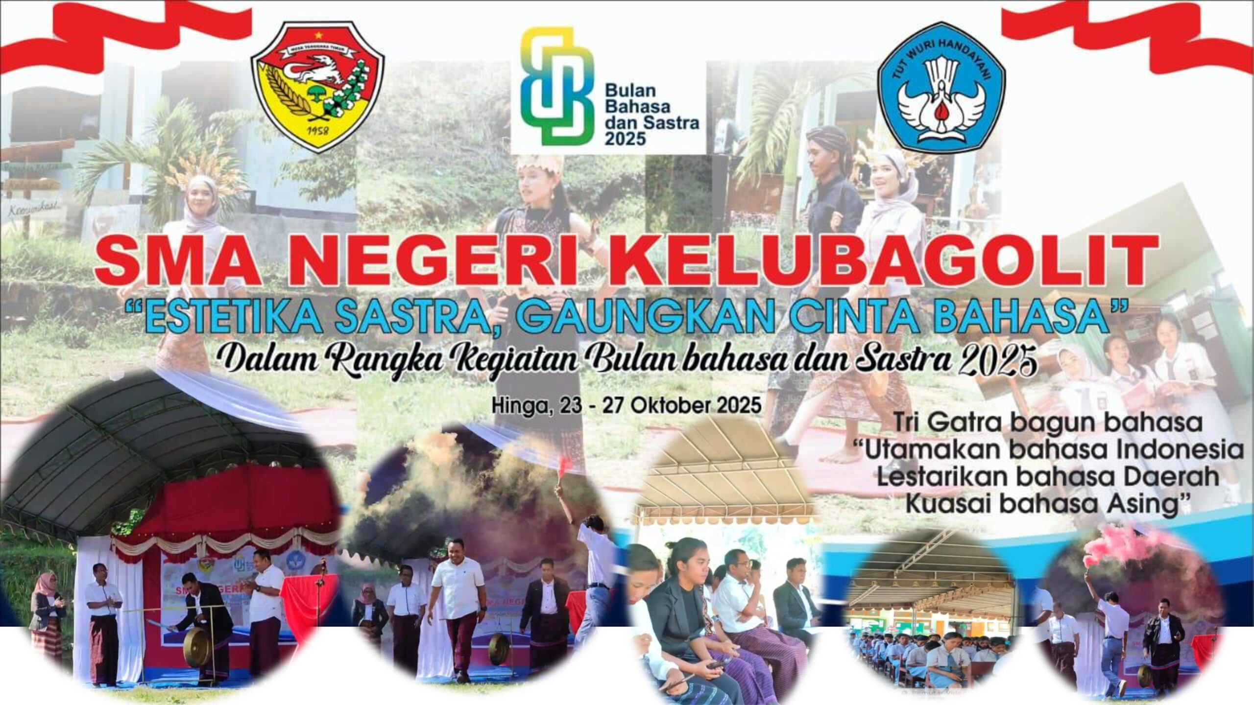 GEMA BULAN BAHASA 2025 DI SMA NEGERI KELUBAGOLIT: “Estetika Sastra, Gaungkan Cinta Bahasa”